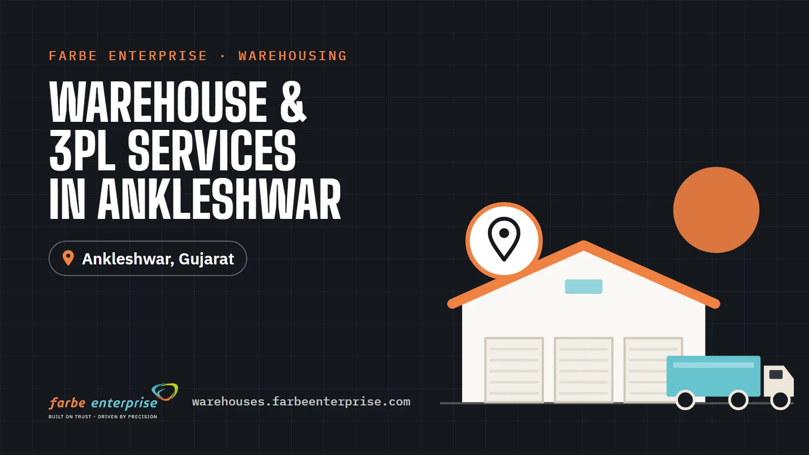 Cover image for “Warehouse & 3PL Services in Ankleshwar”, a Farbe Warehouses guide