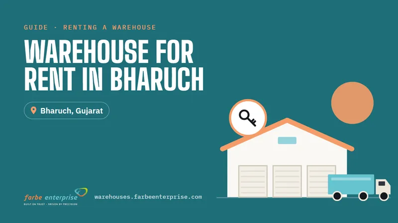 Cover image for “Warehouse for Rent in Bharuch: Locations, Facilities and Key Considerations”, a Farbe Warehouses guide