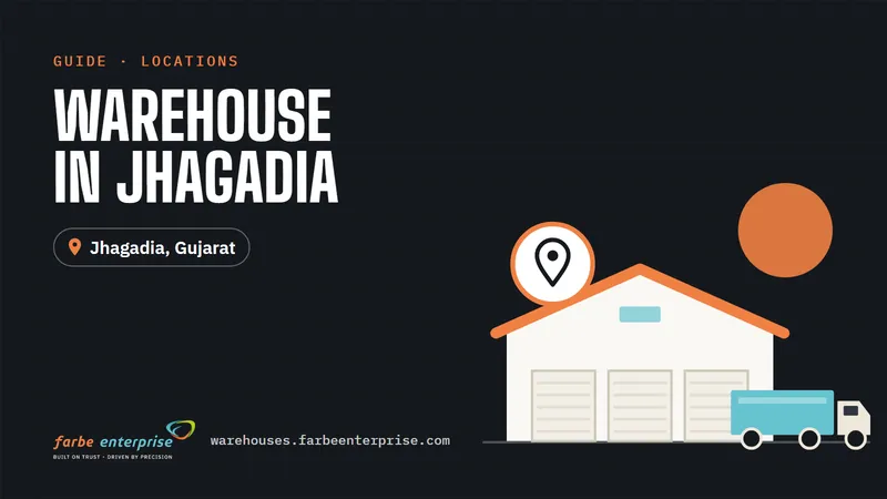 Cover image for “Warehouse in Jhagadia: Industrial Storage Solutions for Businesses”, a Farbe Warehouses guide